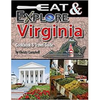Eat and Explore Virginia Cookbook